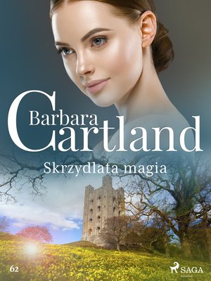 Skrzydlata magia - Ponadczasowe historie miłosne Barbary Cartland &ndash; ebook