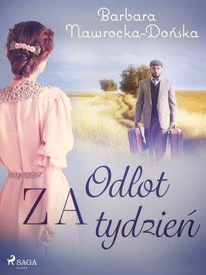 Odlot za tydzień – ebook