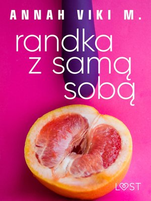Randka z samą sobą - opowiadanie auto-erotyczne – ebook