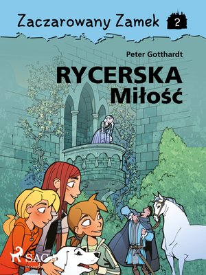 Zaczarowany Zamek 2 - Rycerska Miłość – ebook