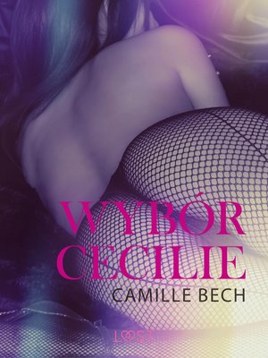 Wybór Cecilie - opowiadanie erotyczne – ebook