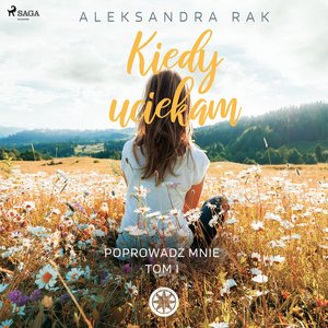 Kiedy uciekam – audiobook