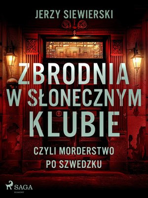Zbrodnia w Słonecznym Klubie, czyli morderstwo po szwedzku – ebook