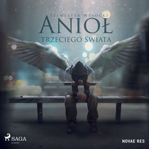 Anioł trzeciego świata – audiobook