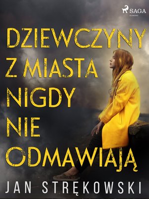 Dziewczyny z miasta nigdy nie odmawiają – ebook