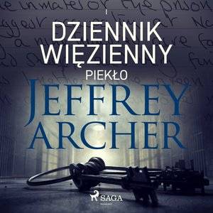 Dziennik więzienny I. Piekło – audiobook
