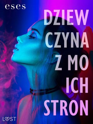 Dziewczyna z moich stron - opowiadanie bi-erotyczne – ebook