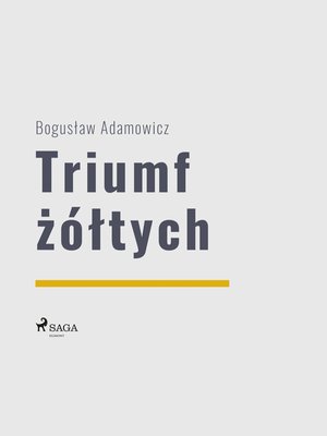 Triumf żółtych – ebook