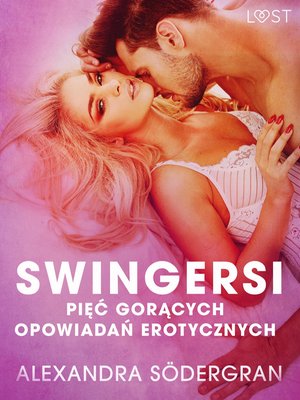 Swingersi - pięć gorących opowiadań erotycznych &ndash; ebook
