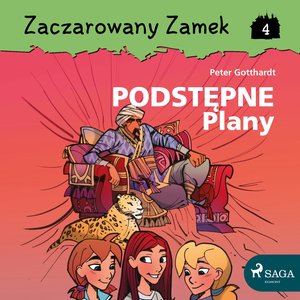 Zaczarowany Zamek 4 - Podstępne Plany – audiobook