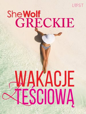 Greckie wakacje z teściową - opowiadanie erotyczne &ndash; ebook