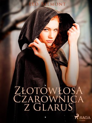 Złotowłosa czarownica z Glarus – ebook