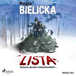 Lista. Historia zbrodni niedoskonałych... – audiobook