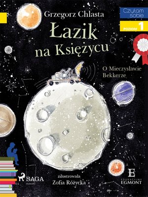 Łazik na księżycu - O Mieczysławie Bekkerze – ebook