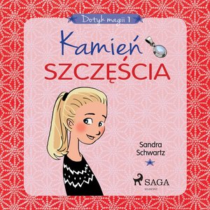 Dotyk magii 1 - Kamień szczęścia – audiobook