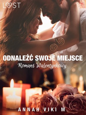 Odnaleźć swoje miejsce - romans walentynkowy – ebook