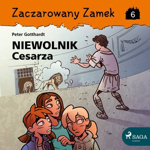 Zaczarowany Zamek 6 - Niewolnik Cesarza – audiobook