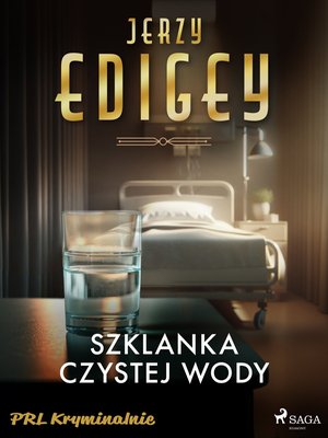 Szklanka czystej wody – ebook