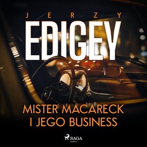 Mister Macareck i jego business – audiobook