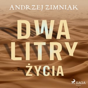 Dwa litry życia – audiobook