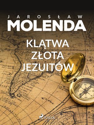 Klątwa złota jezuitów – ebook