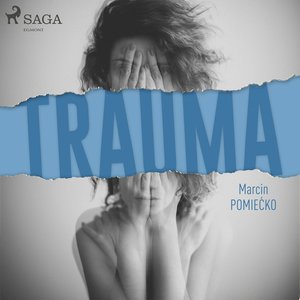 Trauma – audiobook