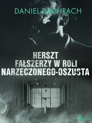 Herszt fałszerzy w roli narzeczonego-oszusta – ebook