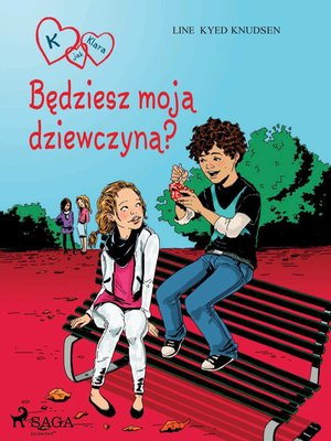 K jak Klara 2 - Będziesz moją dziewczyną? &ndash; ebook