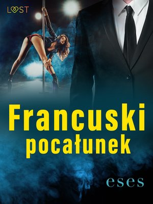 Francuski pocałunek - opowiadanie erotyczne – ebook