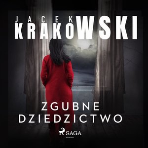 Zgubne dziedzictwo – audiobook