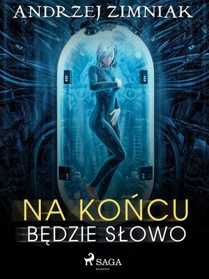 Na końcu będzie słowo – ebook
