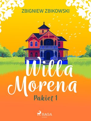 Willa Morena. Pakiet 1 &ndash; ebook