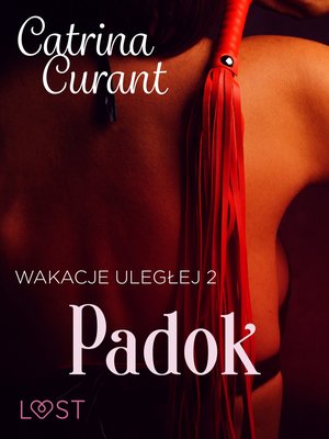 Wakacje uległej 2: Padok - seria erotyczna BDSM &ndash; ebook