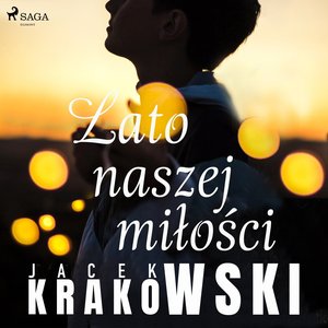 Lato naszej miłości – audiobook