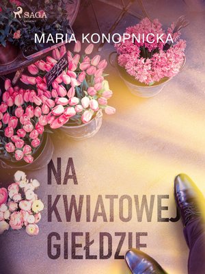 Na kwiatowej giełdzie – ebook