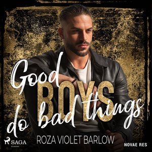 Good boys do bad things – audiobook