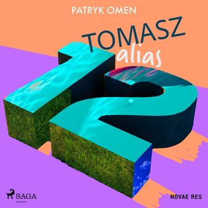 Tomasz alias 12 – audiobook
