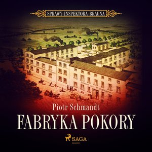 Fabryka Pokory – audiobook