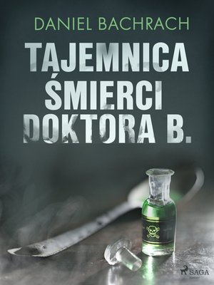 Tajemnica śmierci doktora B. &ndash; ebook