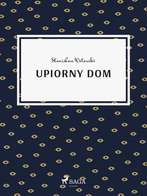 Upiorny dom – ebook