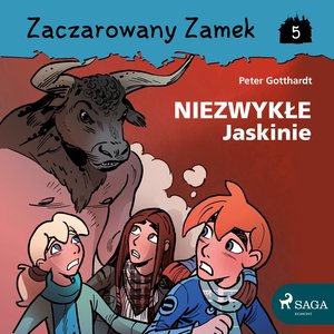 Zaczarowany Zamek 5 - Niezwykłe Jaskinie – audiobook