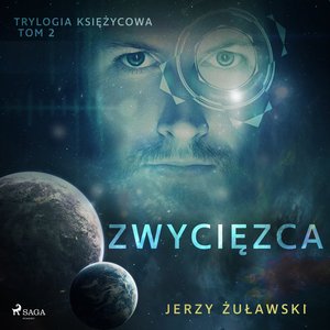 Trylogia księżycowa 2: Zwycięzca – audiobook