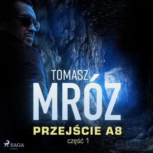 Przejście A8 – audiobook