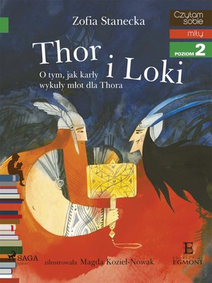 Thor i Loki - O tym jak karły wykuły młot dla Thora &ndash; ebook