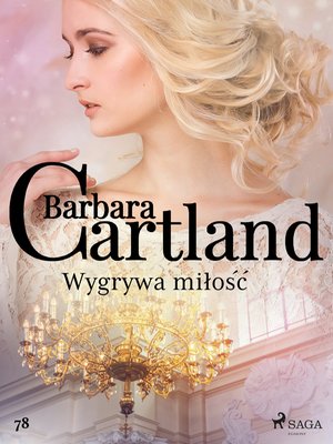 Wygrywa miłość - Ponadczasowe historie miłosne Barbary Cartland &ndash; ebook