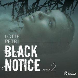 Black notice: część 2 – audiobook