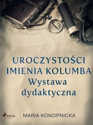 Uroczystości imienia Kolumba. Wystawa dydaktyczna – ebook