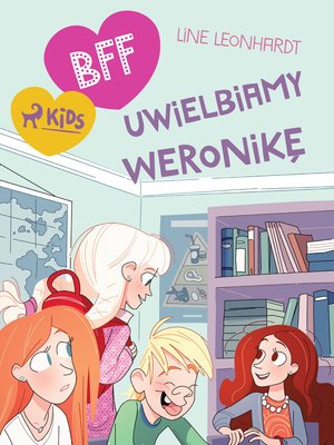 BFF - Uwielbiamy Weronikę – ebook