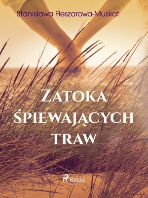 Zatoka śpiewających traw – ebook