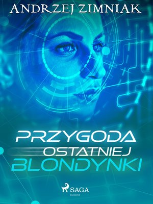 Przygoda ostatniej blondynki – ebook